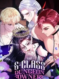 ปกมังงะ The S-Class Dungeon Owner - ฉันคือเจ้าของดันเจี้ยนระดับ S