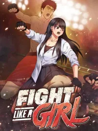 ปกมังงะ Fight Like a Girl - การกลับมาของชาย(หญิง)ที่แกร่งที่สุด