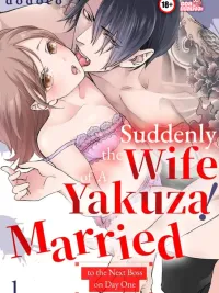 ปกมังงะ Kyou kara Watashi ga Yakuza no Oyome!? - จู่ๆก็ต้องเป็นเจ้าสาวยากูซ่า