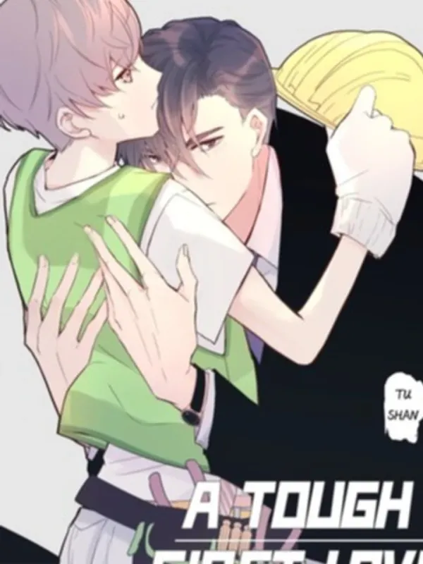 ปกมังงะ หัวใจจะวาย นายรักแรก - A Tough First Love