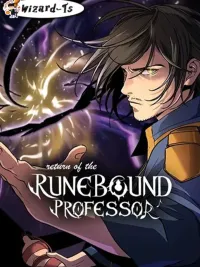 ปกมังงะ Return of the Runebound Professor - กลับชาติมาเกิดเป็นศาสตราจารย์เวทมนตร์